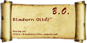 Blauhorn Ottó névjegykártya